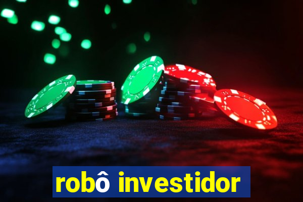 robô investidor