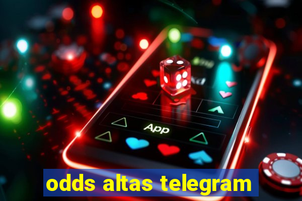 odds altas telegram