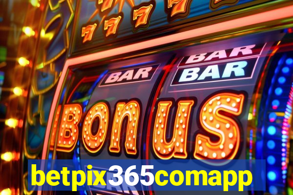 betpix365comapp