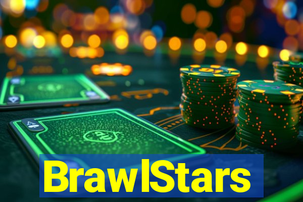BrawlStars
