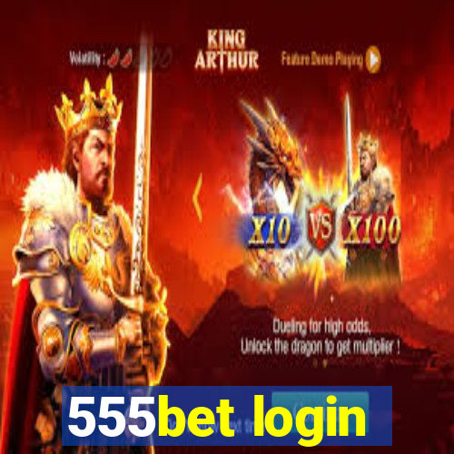 555bet login