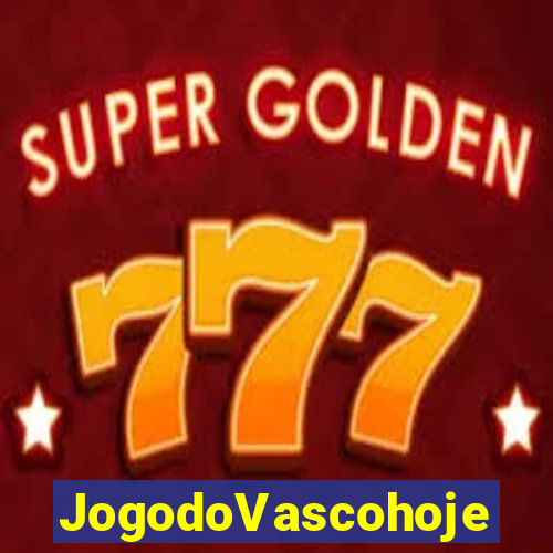 JogodoVascohoje
