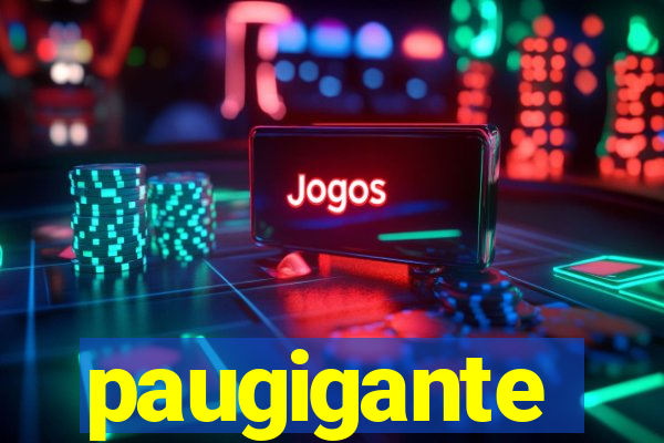 paugigante