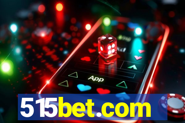 515bet.com