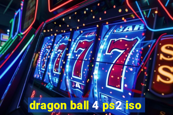 dragon ball 4 ps2 iso