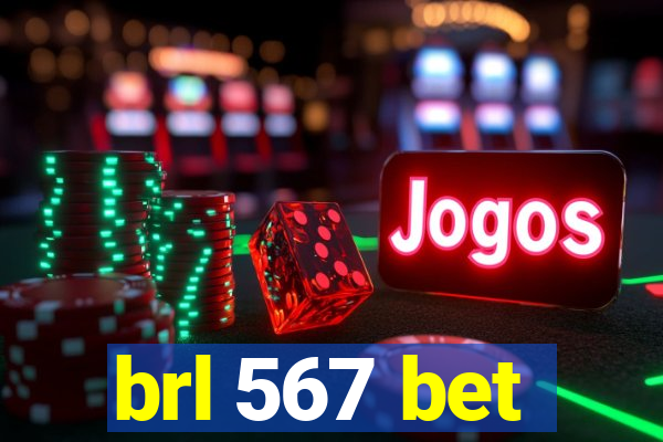 brl 567 bet