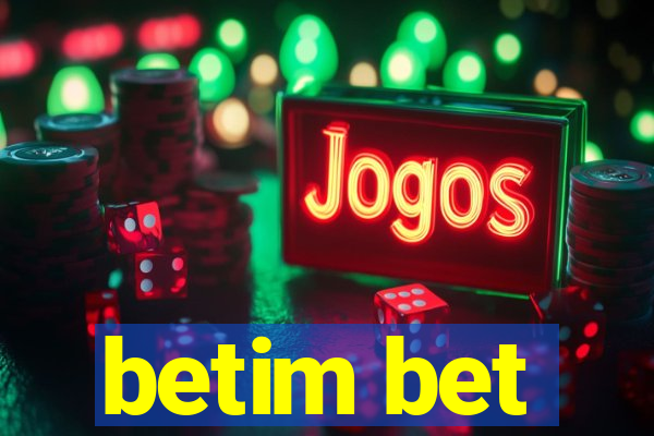 betim bet