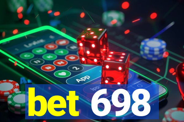 bet 698