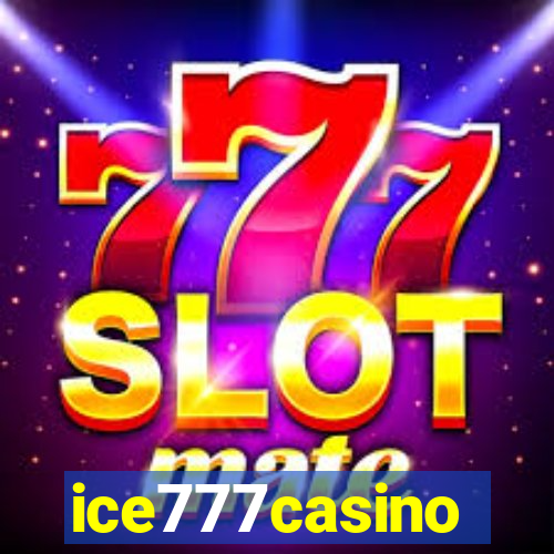 ice777casino
