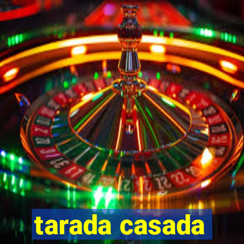 tarada casada