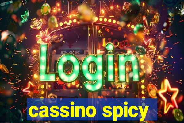 cassino spicy