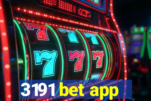 3191 bet app