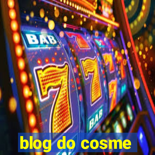 blog do cosme