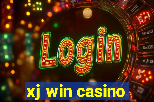 xj win casino