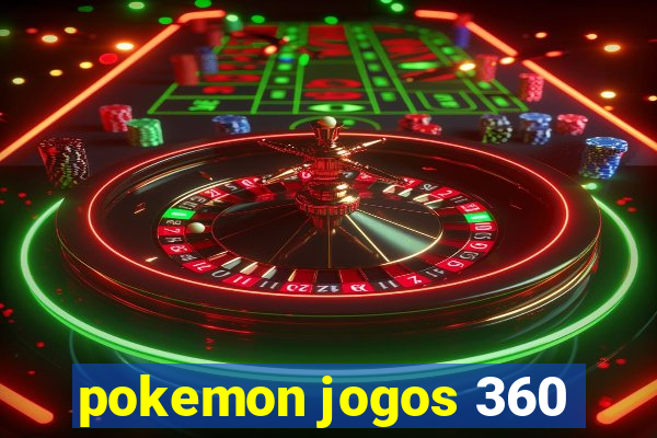 pokemon jogos 360