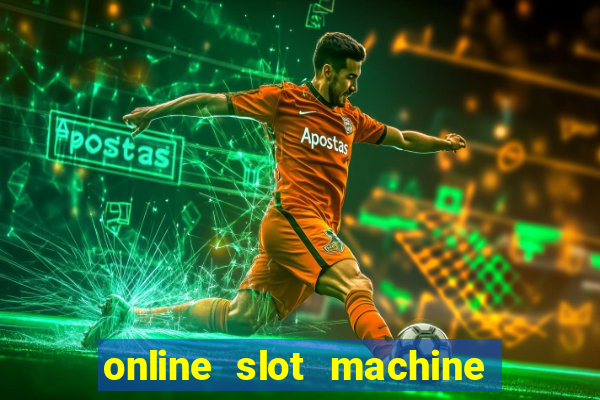 online slot machine games real money